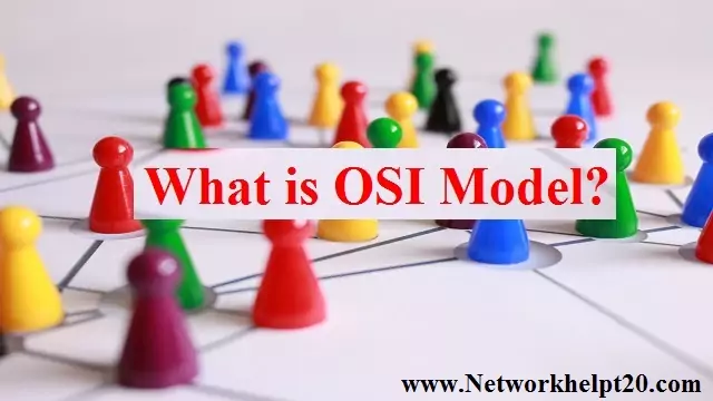 OSI Model Definitation.