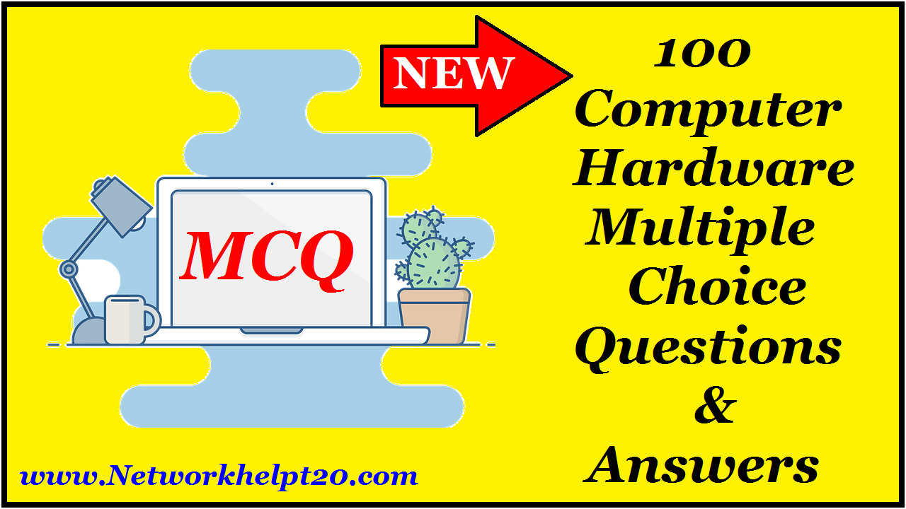 top-110-computer-hardware-mcq-questions-answers-network-help